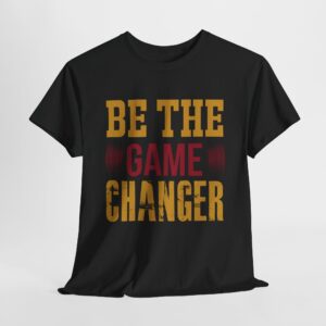 Unisex Oversized Tee: Be the Game Changer Shirt, Motivational Gift, Casual Wear, Workout Attire, Unisex Cotton Top